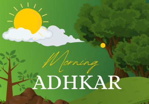 Morning Adhkar Morning Adhkar